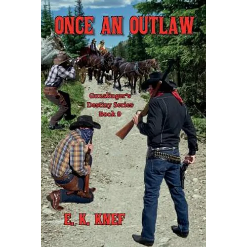 Once An Outlaw