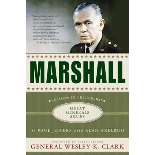 Marshall: Lessons in Leadership