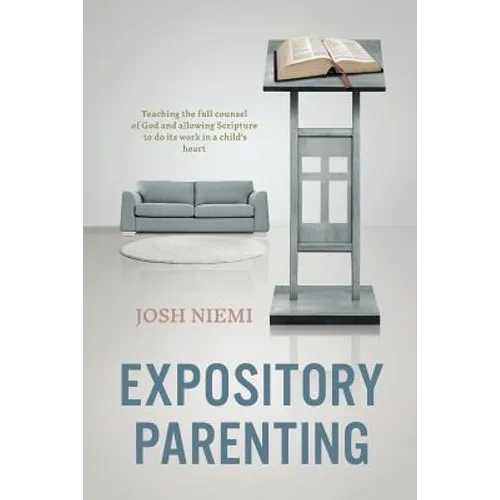 Expository Parenting