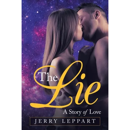 The Lie: A Story of Love