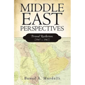 Middle East Perspectives: Personal Recollections (1947 - 1967)