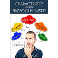 Characteristics of the Fivefold Ministry: Identifying Your Fivefold Ministry Calling