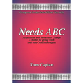 Needs ABC: Acquisition and Behaviour Changea Model for Group Work and Other Psychotherapies