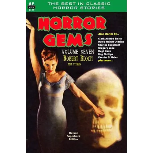 Horror Gems, Volume Seven, Robert Bloch and Others