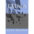 Emma: (Jane Austen Classics Collection)