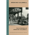 Stories of Erskine Caldwell