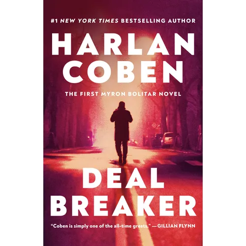 Deal Breaker: The First Myron Bolitar Novel