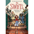 The Swifts: A Dictionary of Scoundrels