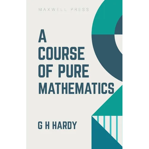 A Course of Pure Mathematics