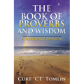 The Book of Proverbs and Wisdom: A Reference Manual