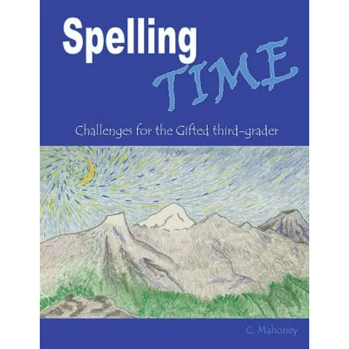 Spelling Time: Challenges for the Gifted third-grader