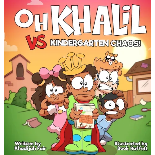 Oh Khalil vs Kindergarten Chaos