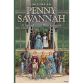 Penny Savannah: A Tale of Civil War Georgia