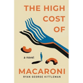 The High Cost of Macaroni