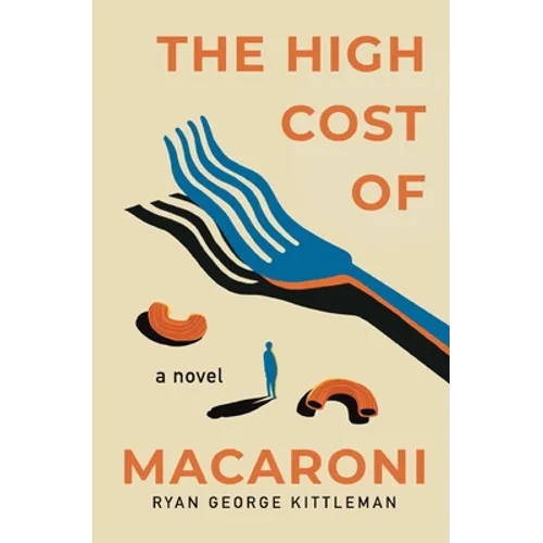 The High Cost of Macaroni