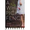 A White Picket Fence
