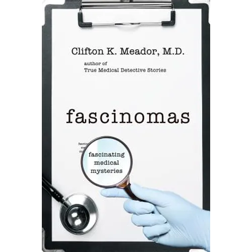 Fascinomas - Fascinating Medical Mysteries