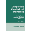 Comparative Constitutional Engineering (Second Edition): Second Edition