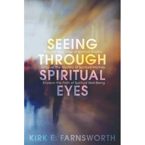 Seeing through Spiritual Eyes