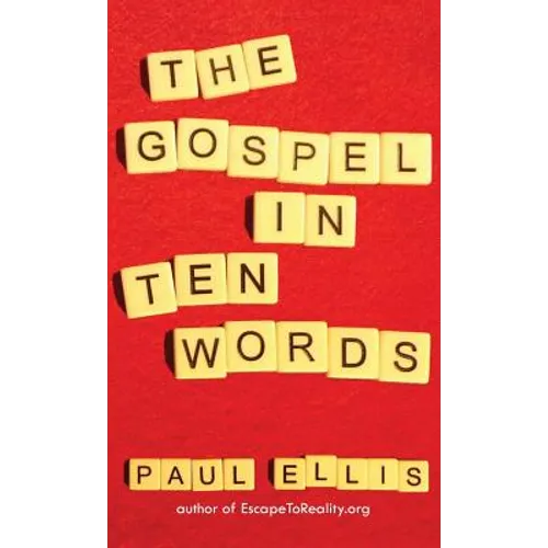 The Gospel in Ten Words