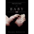 Praying for Baby