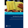 Risk-Based Tax Audits: Approaches and Country Experiences