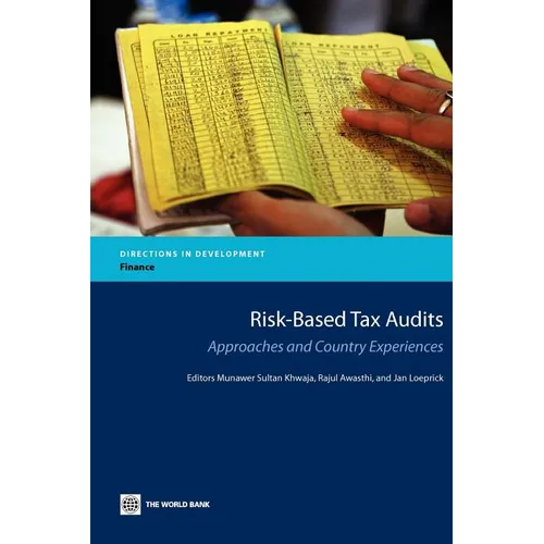 Risk-Based Tax Audits: Approaches and Country Experiences