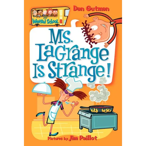 Ms. Lagrange Is Strange!