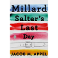 Millard Salter's Last Day