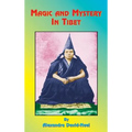 Magic and Mystery in Tibet
