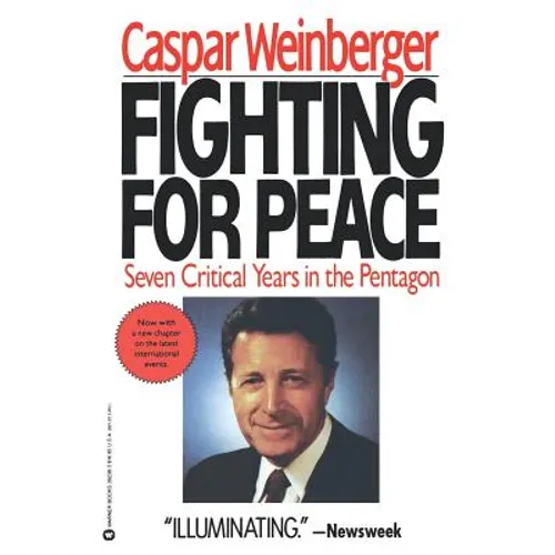 Fighting for Peace: 7 Critical Years in the Pentagon