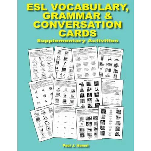 ESL Vocabulary, Grammar & Conversation Cards: Supplementary Activities