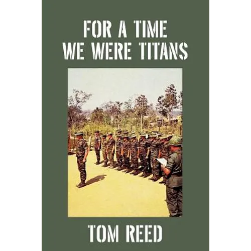 For A Time We Were Titans