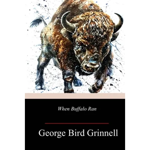 When Buffalo Ran