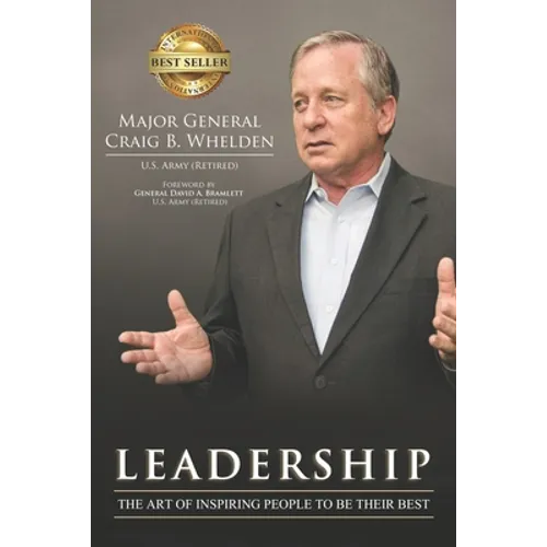 Leadership: The Art of Inspiring People to Be Their Best