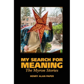 My Search for Meaning