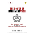 The Power of Implementation - The Missing Link between Corporate Training & Sales Target