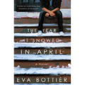 The Year It Snowed in April