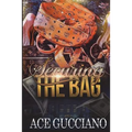 Securing The Bag