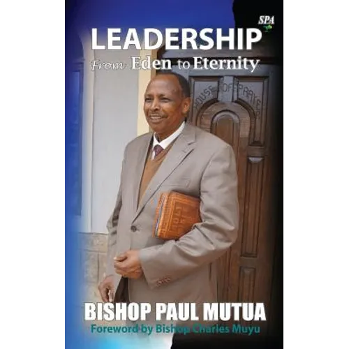 Leadership From Eden To Eternity