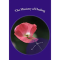 The Ministry of Healing
