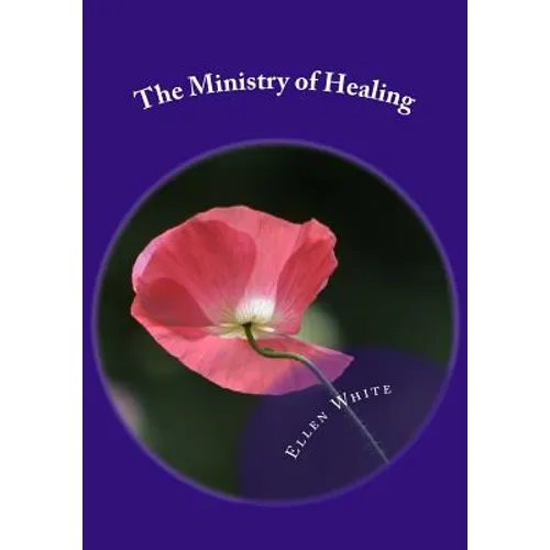 The Ministry of Healing