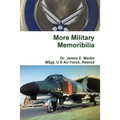 More Military Memoribilia