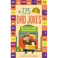 +725 Dad Jokes: Best Dad Jokes for Everyone