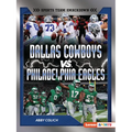 Dallas Cowboys vs. Philadelphia Eagles: Rival Rumble
