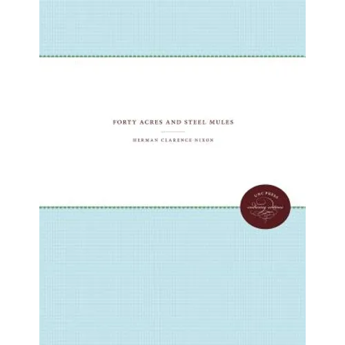 Forty Acres and Steel Mules
