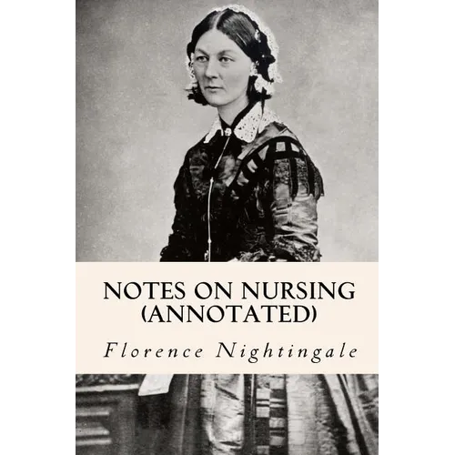 Notes on Nursing (annotated)