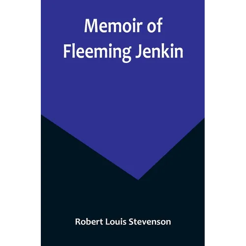 Memoir of Fleeming Jenkin