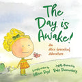 The Day is Awake