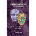 Sapiens Rising: The View from 2100